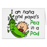 I Am Nana And Papa's Pea In A Pod Card