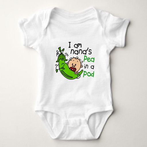 I Am Nana's Pea In A Pod 1 Baby Bodysuit | Zazzle
