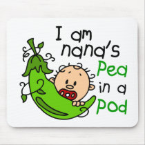 I Am Nana's Pea In A Pod 1 mousepads