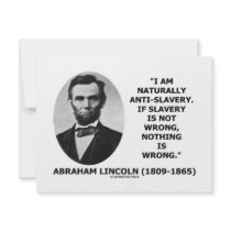 I Am Naturally Anti-Slavery Slavery Is Wrong Quote Personalized Invites