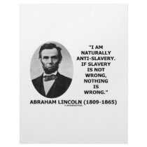 I Am Naturally Anti-Slavery Slavery Is Wrong Quote Customized Letterhead