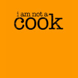 I am not a cook dark