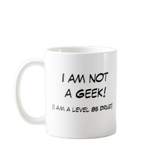 I am not a geek! mug