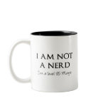 I am not a nerd, I'm a level 85 Mage Mug