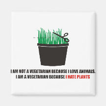 I am not a vegetarian because I love animals Refrigerator Magnets