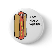 I AM NOT A WIENER! buttons by MissRainbow I AM NOT A WIENER! buttons