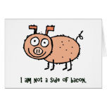 I am not Bacon Animal Activist Cards