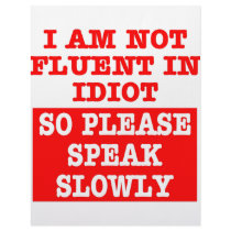 I Am Not Fluent In Idiot So Please Speak Slowly letterhead by Mustang_Lady I Am Not Fluent In Idiot So Please Speak Slowly letterhead