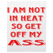 I Am Not In Heat So Get Off My Ass letterhead by Mustang_Lady I Am Not In Heat So Get Off My Ass letterhead