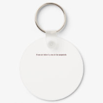 I am not infantile you stinky poopyhead keychains by robophobic I am not infantile you stinky poopyhead keychains