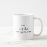 i am_not like mugs