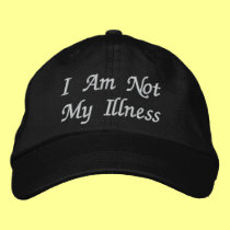 I Am Not My Illness embroidered hats