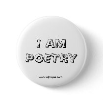 I Am Poetry Button w/Website by Writer1982 I Am Poetry Button w/Website