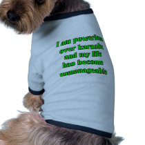 I am powerless over karaoke pet clothing by Karaoke_Shop I am powerless over karaoke pet clothing