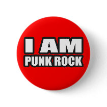 I AM PUNK ROCK guys girls punk music buttons