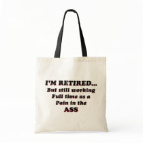 I Am Retired Tote Bags