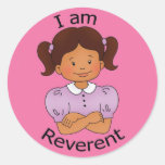 I am Reverent Round Stickers