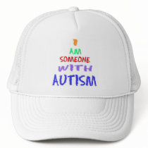 "I AM SOMEONE WITH AUTISM" (Painted) hats