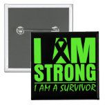 I am Strong - I am a Survivor - Lyme Disease buttons