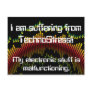 I am suffering from TechnoStress! Post Cards