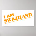 I am Swaziland Posters