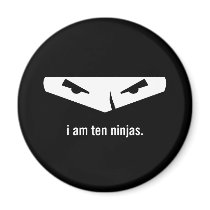 i am ten ninjas magnet