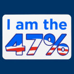 I am the 47% Magnet magnets