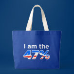 I am the 47% Obama Tote Bag bags