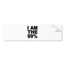 I am the 99% (Occupy Wall St) Bumper Stickers
