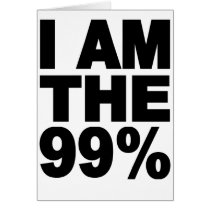 I am the 99% (Occupy Wall St) Cards
