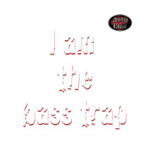 I Am The Bass Trap t-shirts