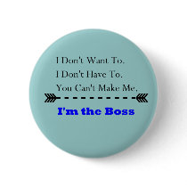 I am the Boss buttons
