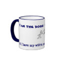 I am the Boss Mug by HiddenDragon I am the Boss Mug