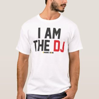 I AM THE DJ shirt