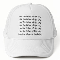 I am the father of the bride T-shirt hats
