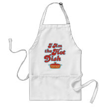 I Am the Hot Dish Funny Apron
