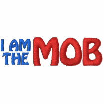 I AM THE MOB Embroidered Jacket