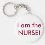 I am the nurse keychain