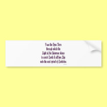 I am the open door... bumper stickers