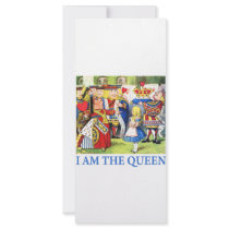 I AM THE QUEEN OF WONDERLAND CUSTOM RACK CARD