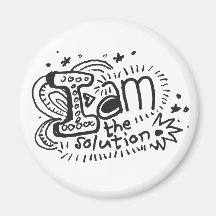 I Am The Solution 1 Magnet