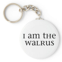 I am the Walrus Key Chain