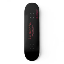 I am Varmint Man. Beware of projectile varmints! Skateboard Decks