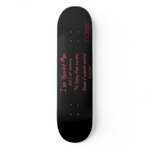 I am Varmint Man in pursuit of the Happy Ness mons Skate Board Deck