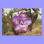 I Am Who I Am Says I Am posters