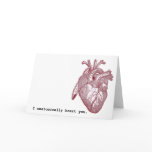 I anatomically heart you cards