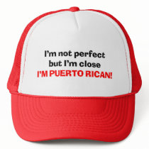 I'M PUERTO RICAN Trucker Hat
