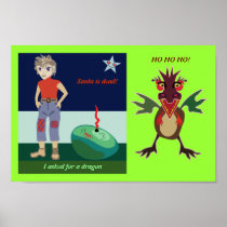 I asked for a dragon posters