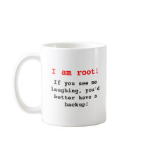 I at the root! mugs