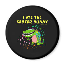 I Ate The Easter Bunny magnets by ironydesign I Ate The Easter Bunny magnets